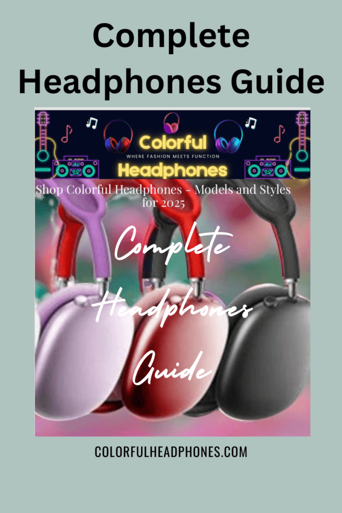 the complete headphones guide